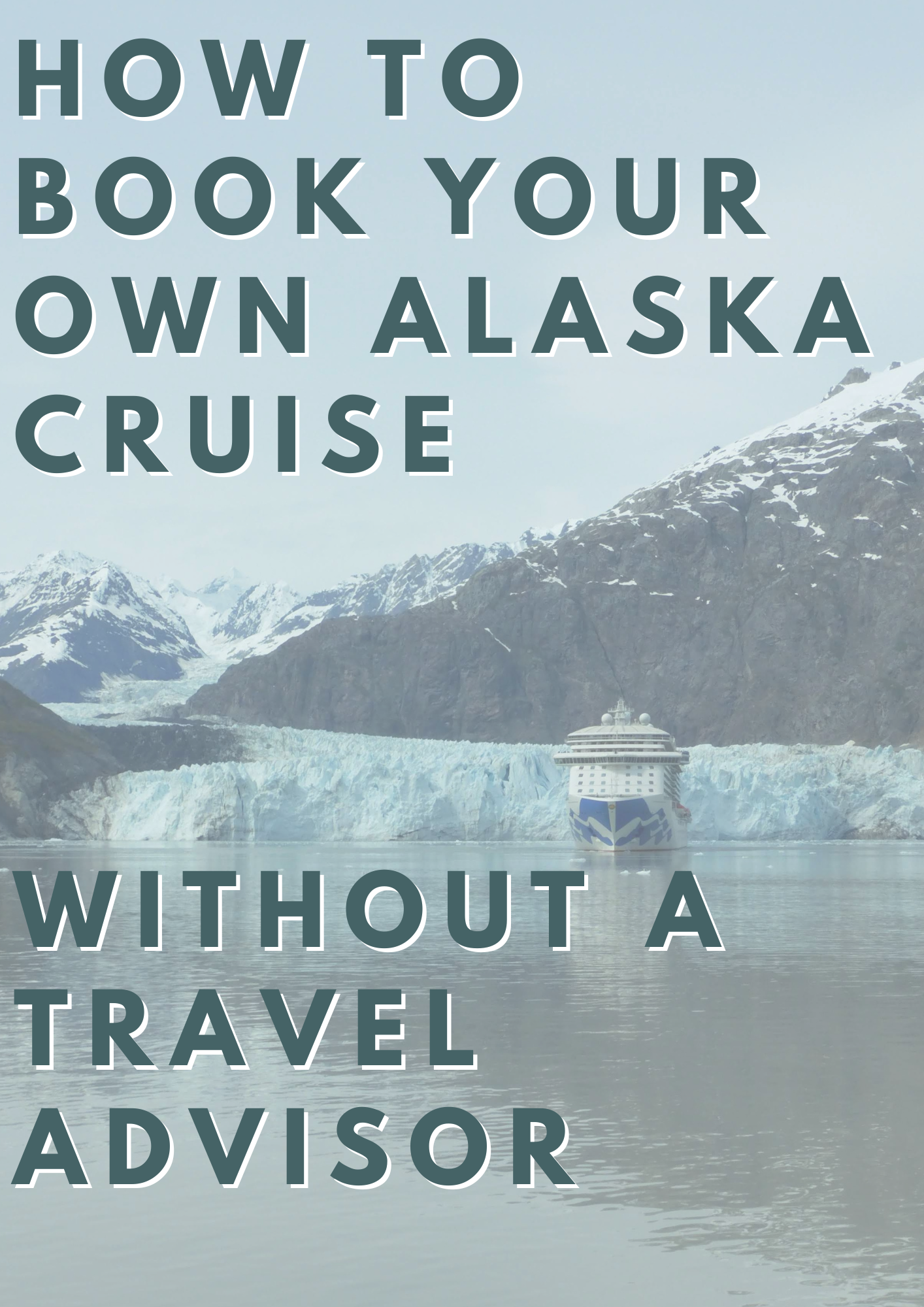Alaska Workshop Series: Book your own Alaska cruise without a Travel Advisor