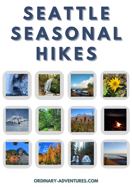 Seattle Seasonal Hiking Guide